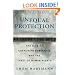Unequal Protection: The Rise of Corporate Dominance and the Theft of Human Rights