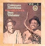 Coleman Hawkins Encounters Ben Webster