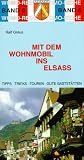 Mit dem Wohnmobil ins Elsass - Ralf Greus