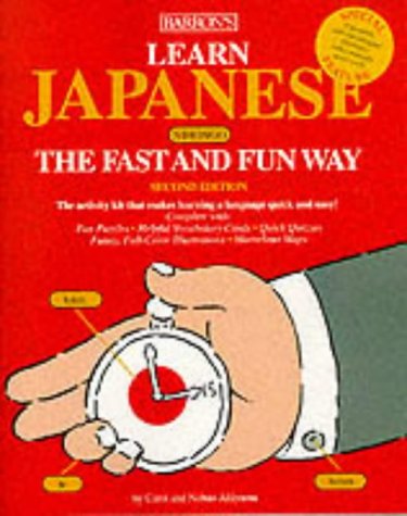 AKIYAMA, CAROL - Learn Japanese the Fast and Fun Way