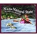 N is for Natural State: An Arkansas Alphabet Edition 1. (Discover America State By State. Alphabet Series)