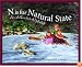 N is for Natural State: An Arkansas Alphabet Edition 1. (Discover America State By State. Alphabet Series) (Discover America State By State. Alphabet Series)