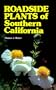Roadside Plants of Southern California (Outdoor and Nature)