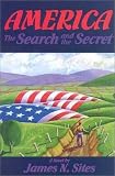 America: The Search and the Secret