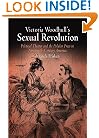 Victoria Woodhull's Sexual Revolution: Political Theater and the Popular Press in Nineteenth-Century America