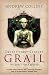Twenty-First Century Grail: The Quest for a Legend