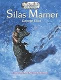 Silas Marner : the weaver of Raveloe