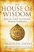The House of Wisdom: How the Arabs Transformed Western Civilization