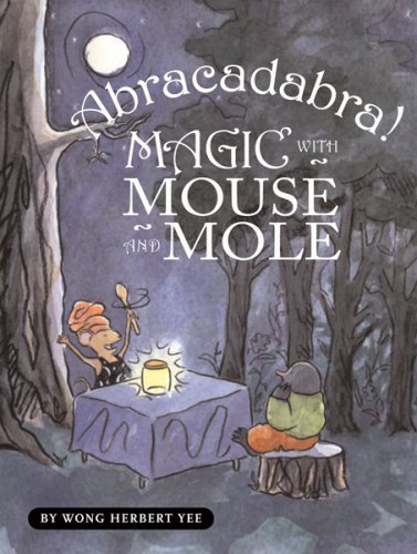 Cover image : Abracadabra！: Magic with Mouse and Mole