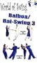 World of Swing #12 - Balboa/Bal-Swing 3 [VHS]