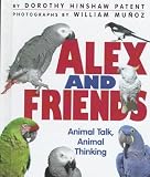 Alex and Friends: Animal Talk, Animal Thinking (Discovery)