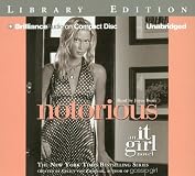Notorious: An It Girl Novel