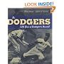 The Dodgers: 120 Years of Dodgers Baseball
