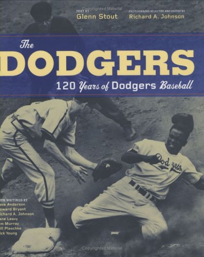 Image of: The Dodgers: 120 Years of Dodgers Baseball
