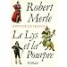 Fortune de France, tome 10 : Le Lys et la pourpre