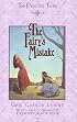 The Fairy's Mistake (Princess Tales)