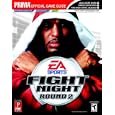 Fight Night: Round 2 (Prima Official Game Guide) by Joe Grant Bell