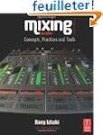 Mixing Audio: Concepts, Practices and...