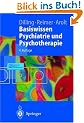Basiswissen Psychiatrie und Psychotherapie (Springer-Lehrbuch)