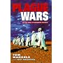 Plague Wars: A True Story of Biological Warfare