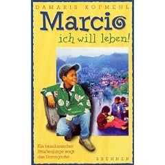 Marcio - ich will leben