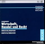 GABLER W�rterbuch Fachbegriffe Wirtschaft, Handel und Recht Englisch. CD- ROM f�r Windows. Englisch/ Deutsch - Deutsch/ Englisch. Electronic Book - 