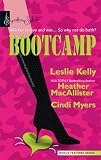 Bootcamp: Kiss And Make Up\Sugar And Spikes\Flirting With An Old Flame (Harlequin Signature Select)