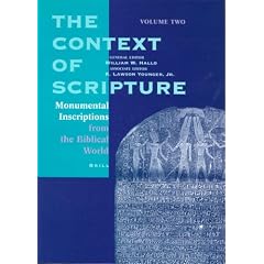 Monumental Inscriptions from the Biblical World (Context of Scripture)