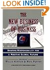New Business of Business: Taking Responsibility for a Positive Global Future