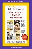 Review Fabjob  / FabJob Guide to Become an Event Planner: Discover How to Get Hired to Plan Parties, Meetings and other Social or Business Events (Book and CD-ROM Set)