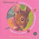 HISTOIRES DE AM�LIE LA SOURIS SIM�ON...