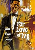 For Love of Ivy [1968]