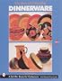 The Best of Collectible Dinnerware (A Schiffer Book for Collectors)