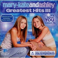 Mary-Kate and Ashley - Greatest Hits 3