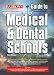 Guide to Medical and Dental Schools (Barron's Guide to Medical and Dental Schools)