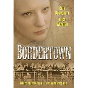 cate blanchett bordertown