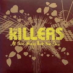 #14. The Killers   All These Things That Ive Done feature