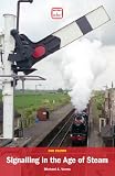 Signalling in the age of steam