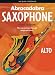 Abracadabra Saxophone: Pupil's Book: The Way to Learn Through Songs and Tunes (Abracadabra Woodwind)