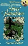 Silver Tomorrows (Time Passages Romance)