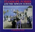 Stanhope Forbes and the Newlyn School