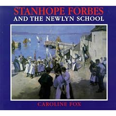 Stanhope Forbes and the Newlyn School