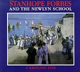 Stanhope Forbes and the Newlyn School