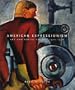 American Expressionism: Art and Social Change 1920-1950