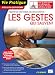 Les Gestes qui sauvent Les Gestes qui sauvent