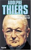 Adolphe Thiers, ou, De la nécessité en politique