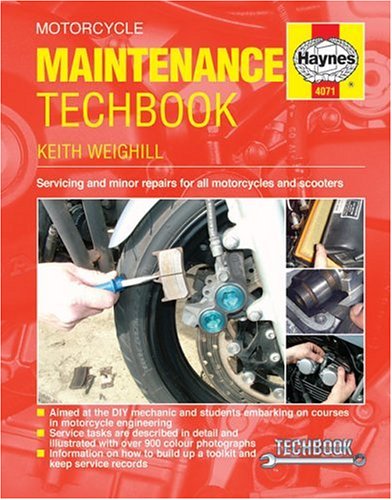 motorcycle maintenance techbook servicing  minor repairs for all motorcycles  scooters