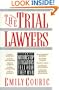 The Trial Lawyers: The Nation's Top Litigators Tell How They Win