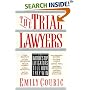 The Trial Lawyers: The Nation's Top Litigators Tell How They Win