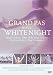 Grand Pas in the White Night [DVD] [Import]